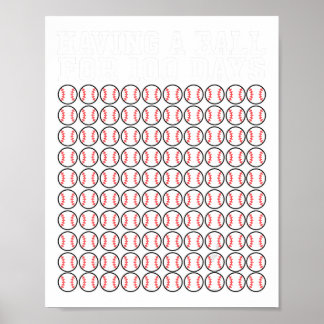 Baseball 100 dagars skolskeppslärare B Poster