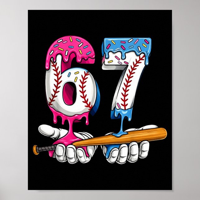 Baseball 67 Ice Cream Drip Six Seven Boys Funny Me Poster (Framsidan)