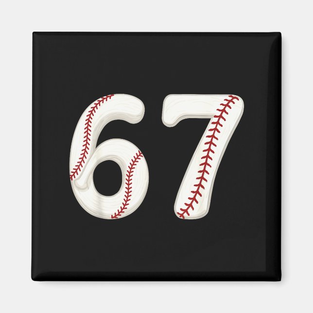 Baseball 67 Number Funny Six Seven Gen Alpha Meme  Magnet (Framsidan)