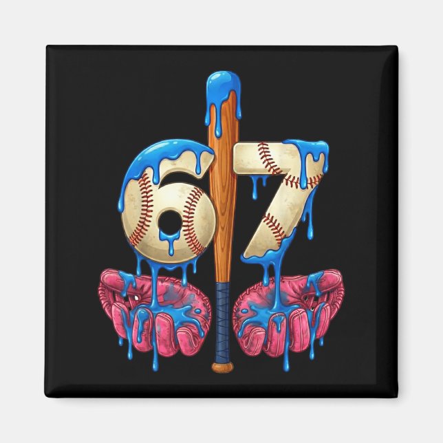 Baseball 67 Six Seven Funny Gen Alpha Meme Drip  Magnet (Framsidan)
