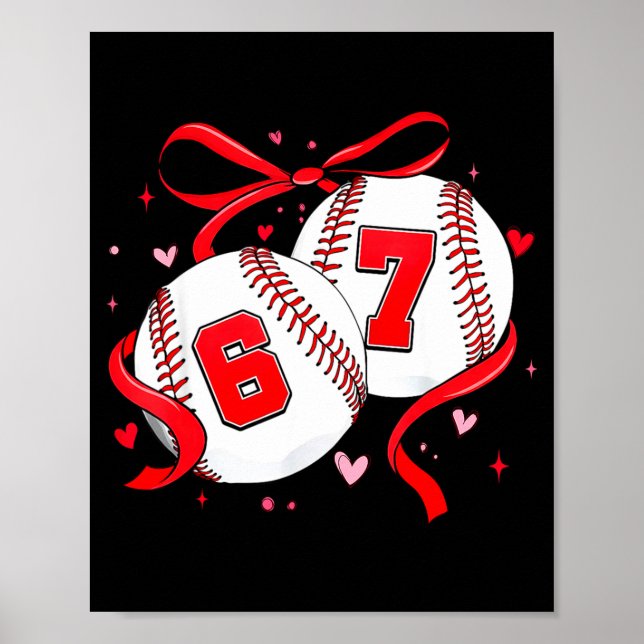 Baseball 67 Six Seven Meme Coquette Bow Alla hjärt Poster (Framsidan)