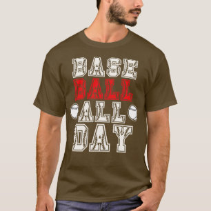 Baseball Älskare hela dagen T Shirt
