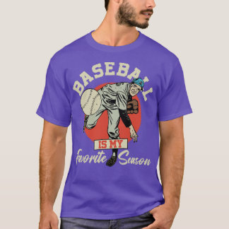 Baseball är min favoritsäsong 1 t shirt