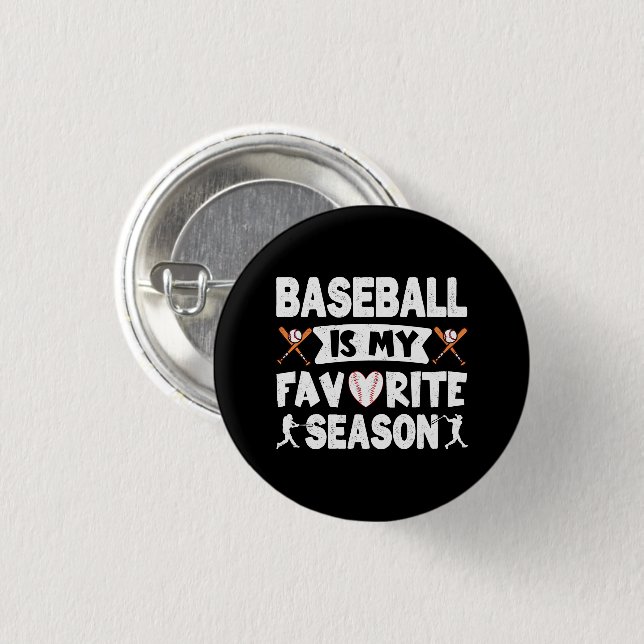 Baseball är min favoritsäsong. knapp (Framsida & baksida)
