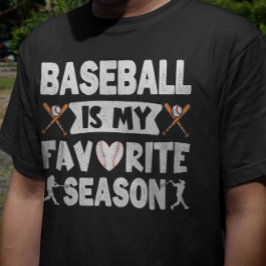 Baseball är min favoritsäsong. t shirt