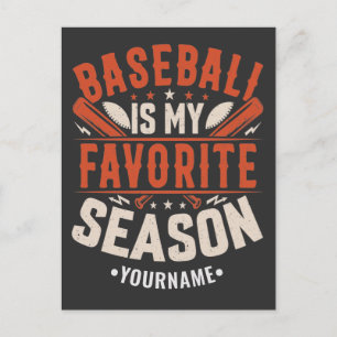 Baseball är min favoritsäsong vykort
