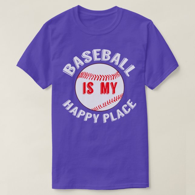 Baseball är mitt Lycklig Ställe T Shirt (Design framsida)