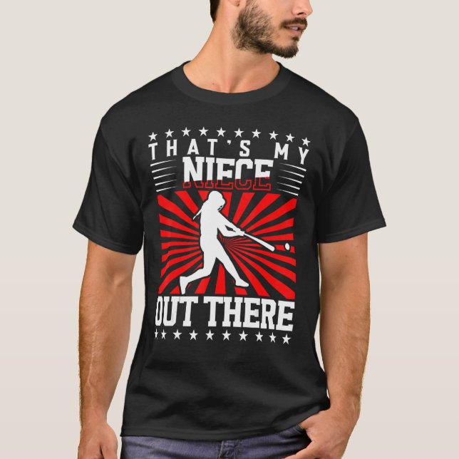 Baseball Aunt That s My Niece Out There Baseball U T Shirt (Framsida)