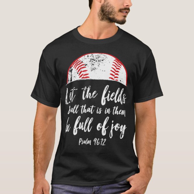 Baseball Bible Verse Cute Christian Psalm 96 Gift T Shirt (Framsida)