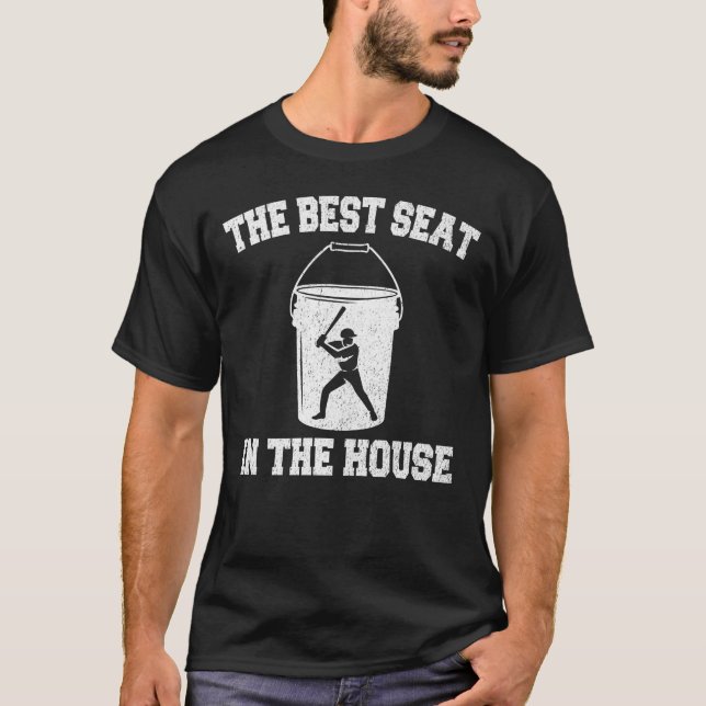 Baseball Bucket är det bästa sätet i huset roligt T Shirt (Framsida)