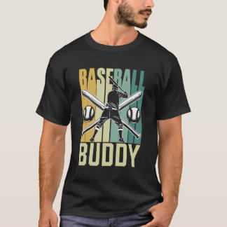 Baseball Buddy Älskare Baseballer Player Hobby T Shirt