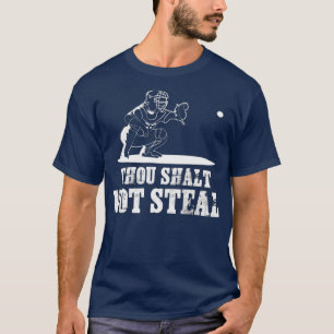 Baseball Catcher dig att inte stoppa utställninge T Shirt