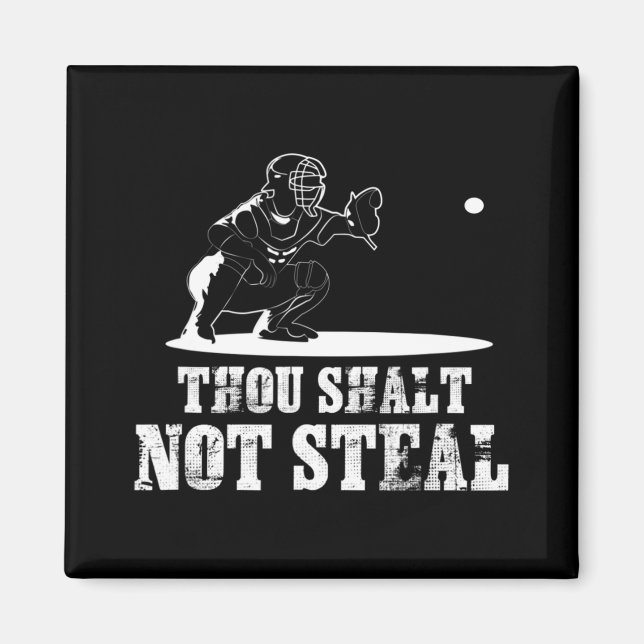 Baseball Catcher dig Shalt Not Steal - Religiösa Magnet (Framsidan)