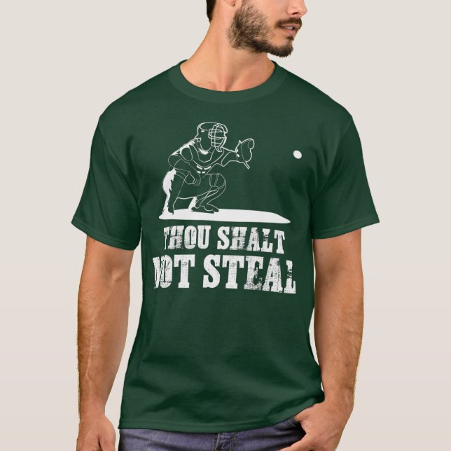 Baseball Catcher Shirt Thou Shalt Not Steal - T (Framsida)