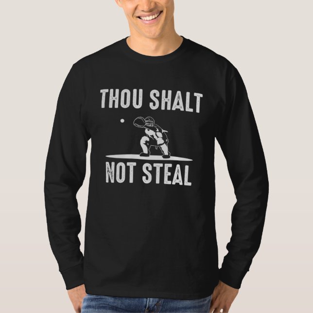 Baseball Catcher Thou Shalt Not Steal Softball Cat T Shirt (Framsida)