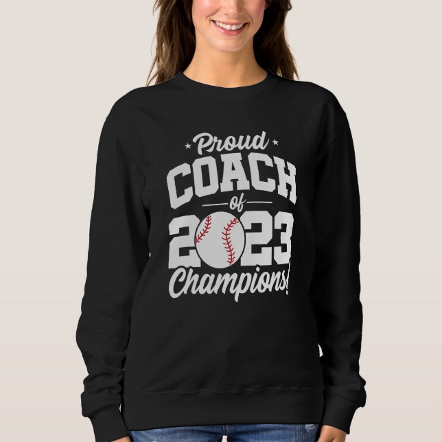 Baseball Coach Champions 2023 School Baseball Coac T Shirt (Framsida)