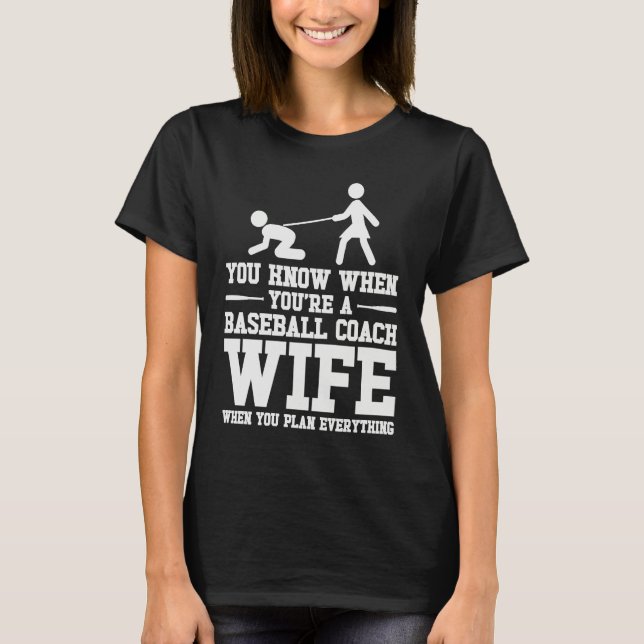 Baseball Coach Wife Professional Mom Instructor T Shirt (Framsida)