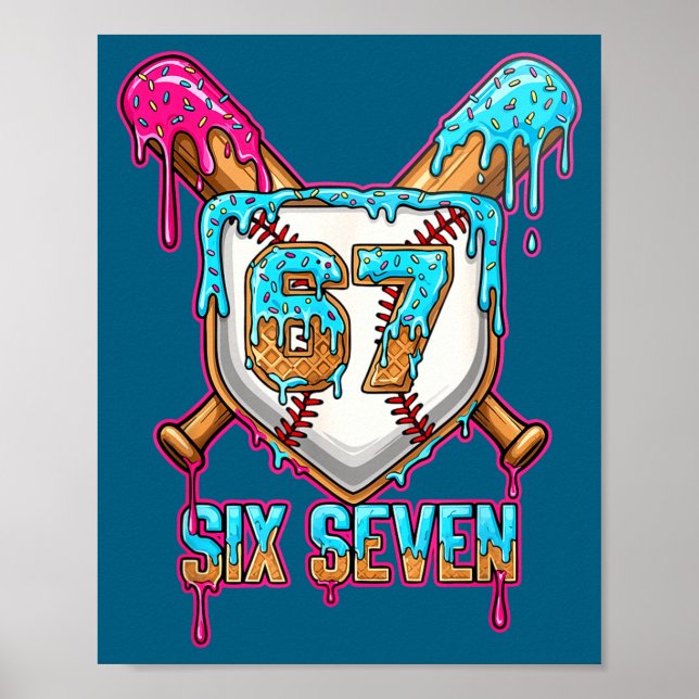 Baseball Drip Number 67 Player 6-7 Six Seven Meme  Poster (Framsidan)