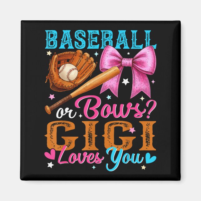 Baseball Eller Bågar Gigi Älskar Dig Köns Avslöjan Magnet (Framsidan)