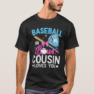 Baseball eller Bows Cousin Kärlek du Gender Reveal T Shirt