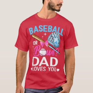 Baseball eller Bows Pappa Kärlek du Gender Visa Ro T Shirt