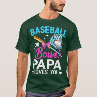 Baseball eller Bows Pappa Kärlek du Gender visa T Shirt