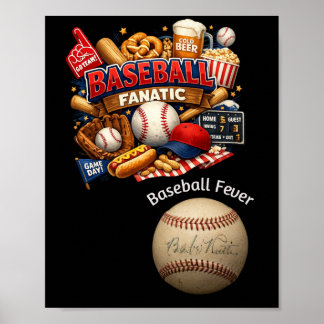 Baseball fanatic poster