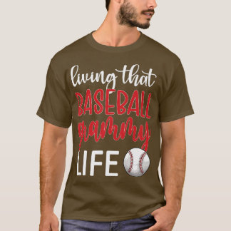 Baseball Grammy Life Baseball Grandma Grammy T Shirt