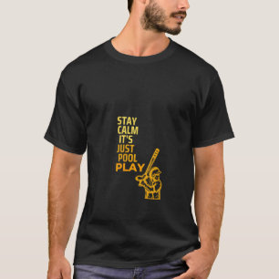 Baseball håll Lugnen Det är bara Bassäng att spela T Shirt