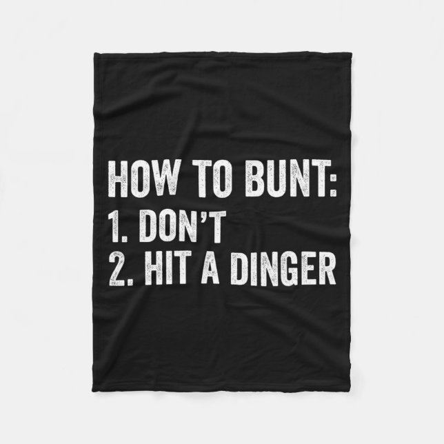Baseball Humor How To Bunt Don't Hit A Dinger Funn Fleecefilt (Framsidan)
