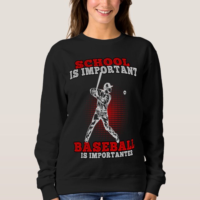 Baseball is importanter Baseballplayer  1 T Shirt (Framsida)