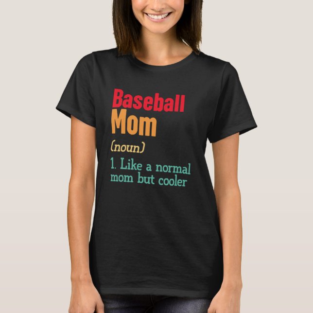 Baseball Mamma Definition Sports Mamma Mor Day T Shirt (Framsida)
