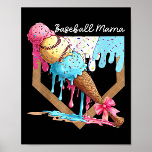 Baseball Mamma Ice Cream Drick Baseball Mors dag Poster