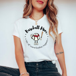 Baseball Mamma: Mycket Kärlek, ändlöst stöd T Shirt