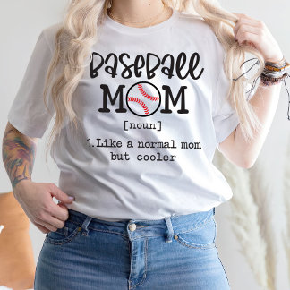 Baseball Mamma Noun 1. Som en vanlig Mamma men kyl T Shirt