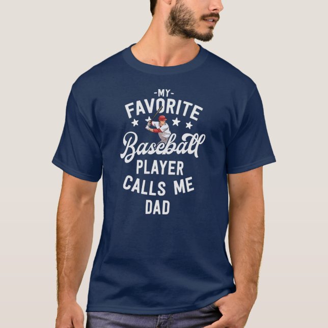 Baseball Min favoritspelare kallar mig Pappa Gift T Shirt (Framsida)