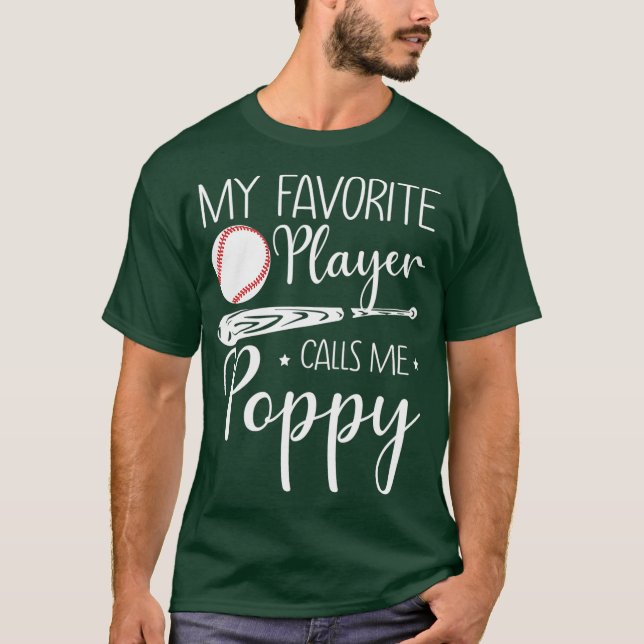 Baseball Min favoritspelare kallar mig poppy Gift T Shirt (Framsida)