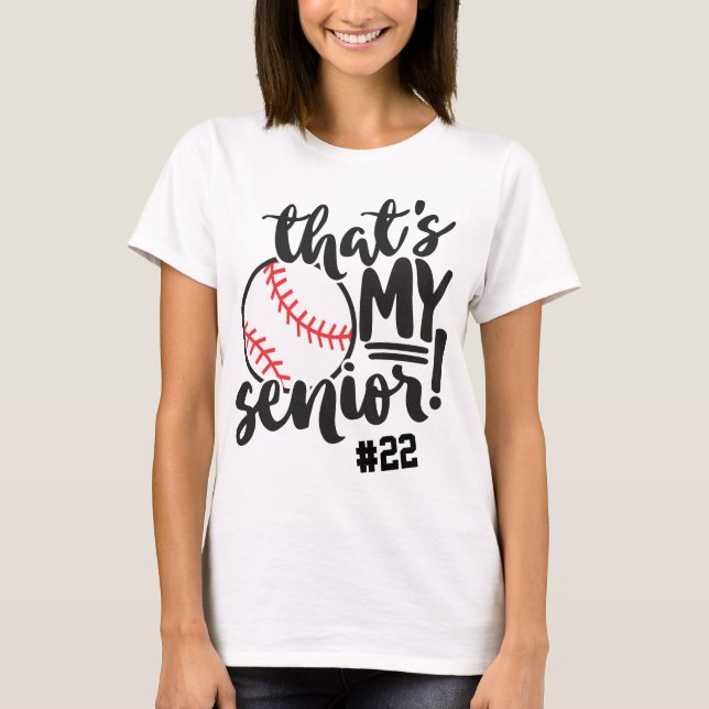 Baseball Mom That's My Senior Jersey Number Name T Shirt (Framsida)