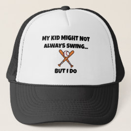 Baseball MY KID KANSKE INTE ALLTID SVAR, MEN DET G Keps