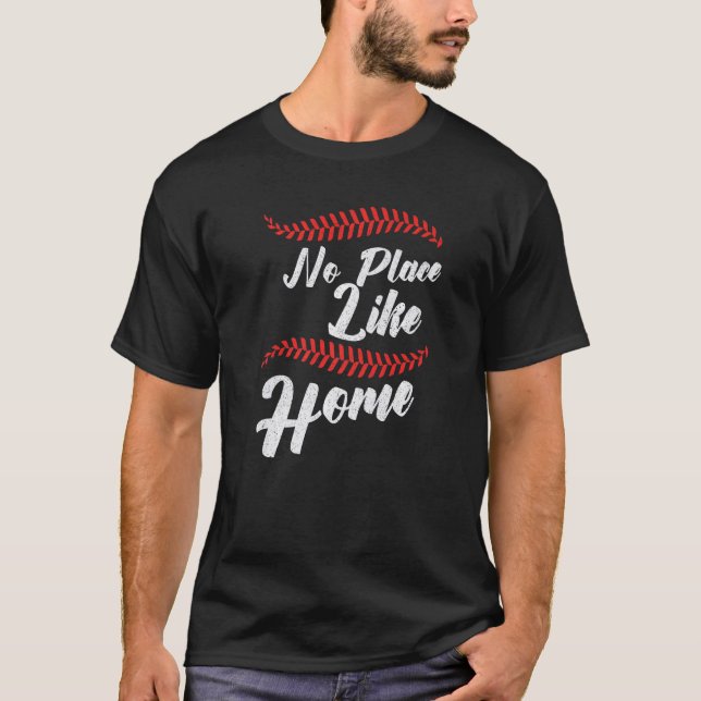 Baseball No Place Like Home Catcher Pitcher T Shirt (Framsida)