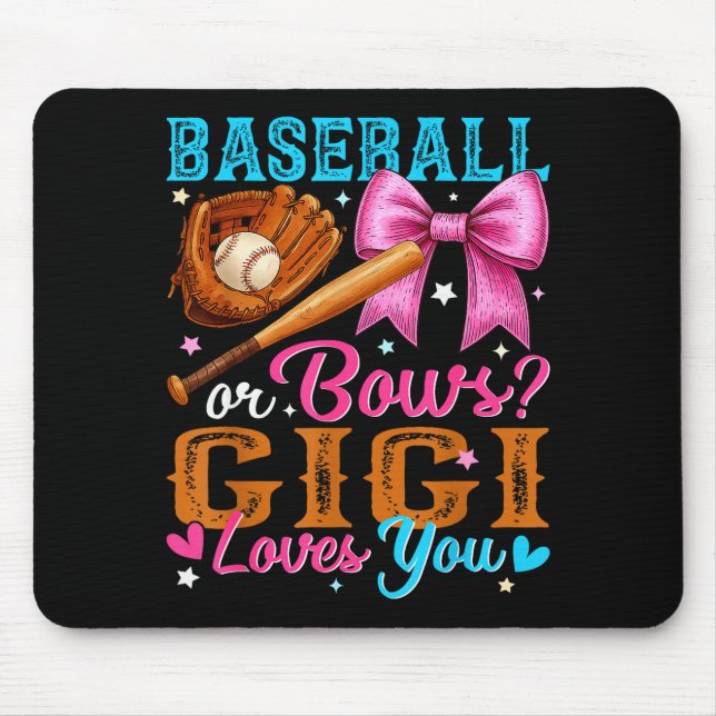 Baseball Or Bows Gigi Loves You Gender Reveal Baby Musmatta (Framsidan)