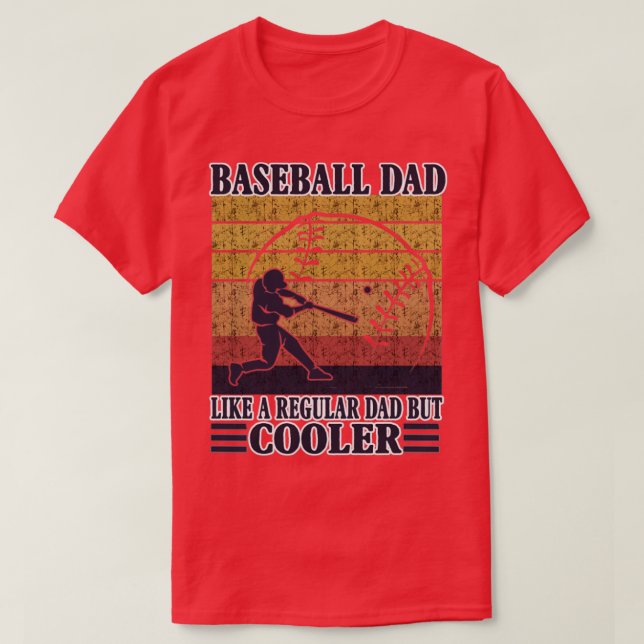 Baseball Pappa som ett vanligt Pappa men koler T Shirt (Design framsida)