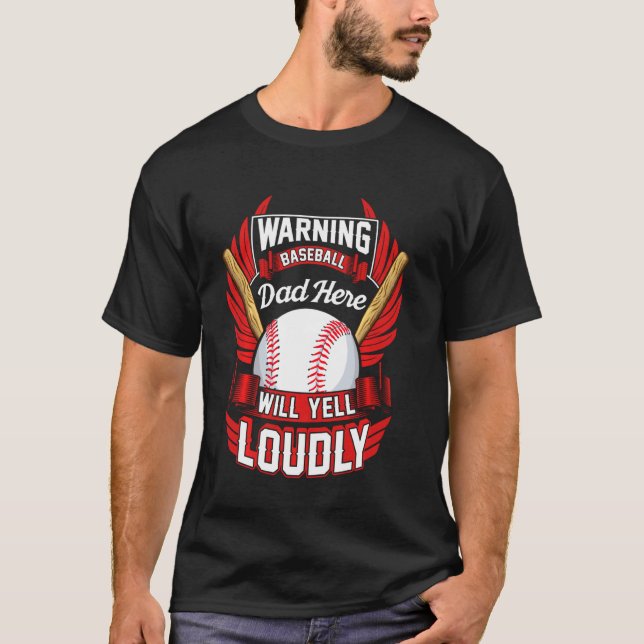 Baseball Pappa-varningen kommer att fungera högt T Shirt (Framsida)