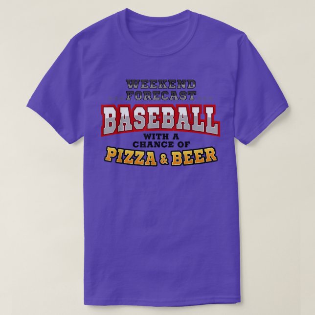 Baseball Pizza & Beer Funny Weekend Forecast Sport T Shirt (Design framsida)