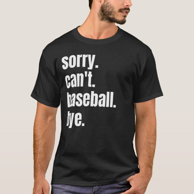 Baseball Player kan tyvärr inte basket, hej då T Shirt (Framsida)