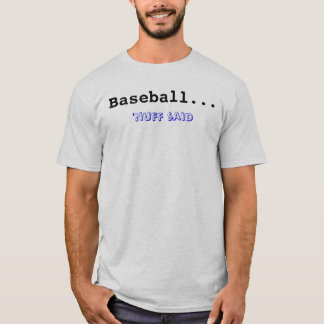 Baseball…, , 'sade nuff t-shirt