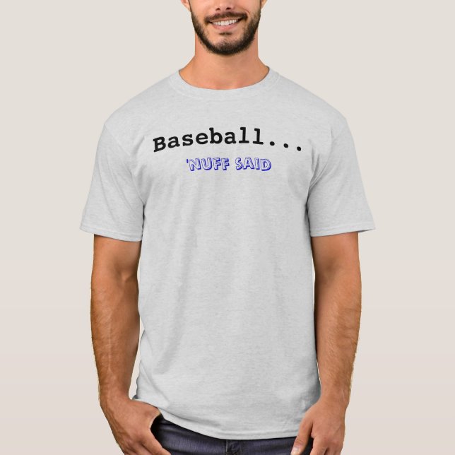 Baseball…, , 'sade nuff t-shirt (Framsida)