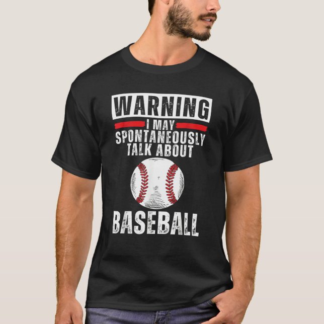 Baseball Sayings For Men Women Kids  Baseball T Shirt (Framsida)