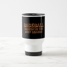 Baseball Season Is The Best Season Fan Sport Game Resemugg