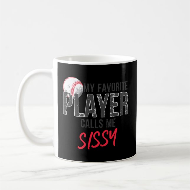 Baseball Sister Min favoritspelare kallar mig Siss Kaffemugg (Vänster)